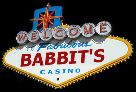 Welcome to Fabulous Babbit's Casino!